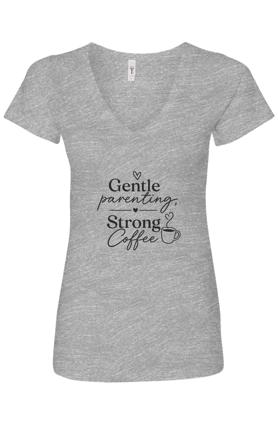 Gentle Parenting Strong Coffee Womens Ideal V-Neck
